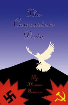 Paperback The Caucasian Dove Book