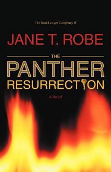 Paperback The Dead Lawyer Conspiracy II: The Panther Resurrection Book