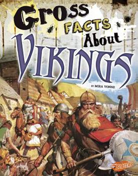 Hardcover Gross Facts about Vikings Book