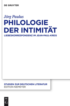 Hardcover Philologie der Intimität [German] Book