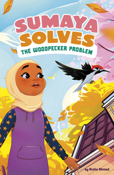Paperback Sumaya Solves the Woodpecker Problem Book