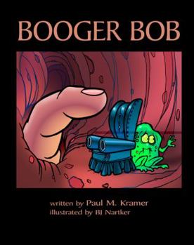 Hardcover Booger Bob Book