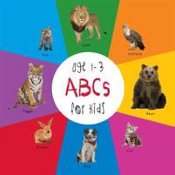 Paperback ABC Animals for Kids age 1-3 (Engage Early Readers: Children's Learning Books) Book
