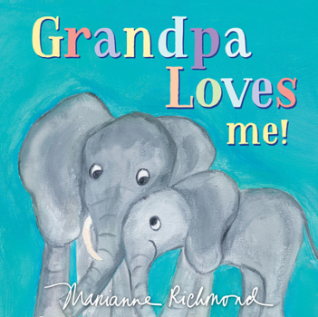 Board book Grandpa Loves Me! Book