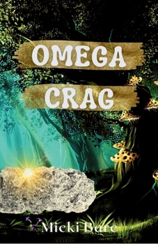 Paperback Omega Crag: Zahra of the Uwharries Book