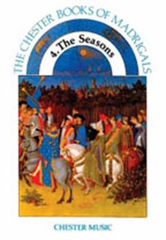 Paperback The Chester Book of Madrigals - Volume 4: The Seasons Book