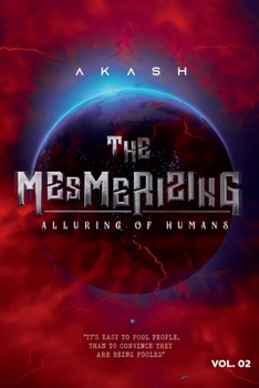 Paperback The Mesmerizing - Alluring of Humans: Volume II Book