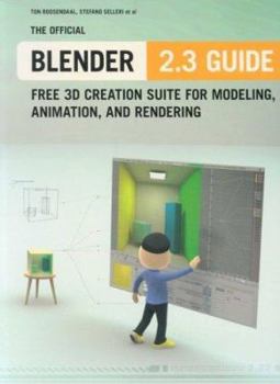 Paperback The Official Blender 2.3 Guide [With CDROM] Book