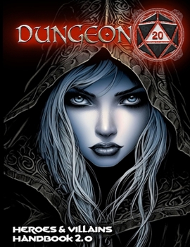 Paperback Dungeon 20: Heroes & Villains Handbook 2.0 Book