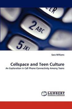 Paperback Cellspace and Teen Culture Book