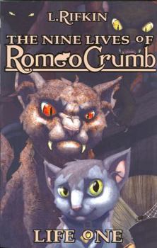 Paperback Nine Lives of Romeo Crumb: Life One Book