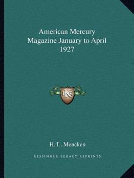 Paperback American Mercury Magazine January to April 1927 Book