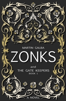 Paperback Zonks And The Gate Keepers Book