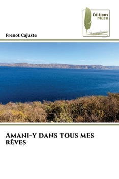 Paperback Amani-y dans tous mes rêves [French] Book