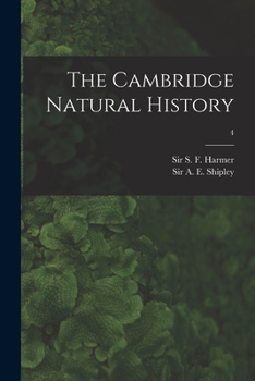 Paperback The Cambridge Natural History; 4 Book