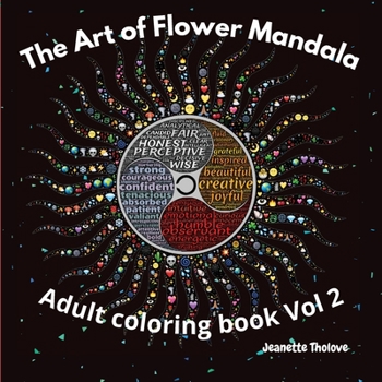 Paperback The Art of Flower Mandala Adult Coloring Book Vol 2 Book