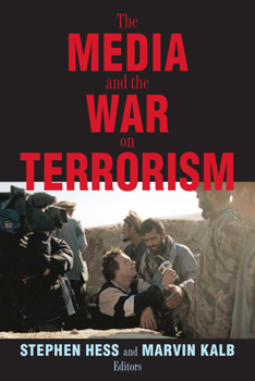 Paperback The Media and the War on Terrorism Book