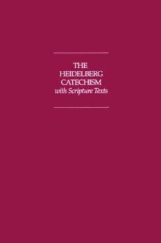 Paperback Heidelberg Catechism with Scripture Texts Book