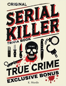 Paperback White Elephant Gifts For Girls: Original Serial Killer & True Crime Trivia Book