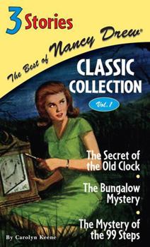 Hardcover The Secret of the Old Clock/The Bungalow Mystery/The Mystery of the 99 Steps Book