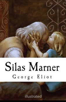 Paperback Silas Marner illustrated Book