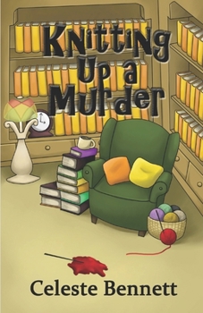 Knitting Up a Murder (Yarn Genie Mysteries Book #1) - Book #1 of the Yarn Genie Mysteries series