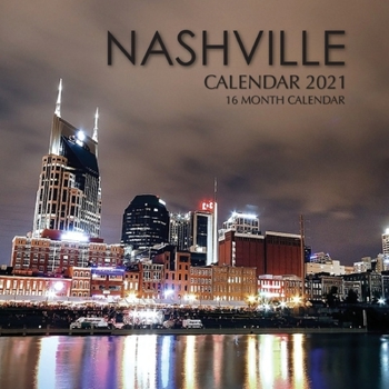 Paperback Nashville Calendar 2021: 16 Month Calendar Book