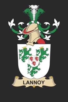 Paperback Lannoy: Lannoy Coat of Arms and Family Crest Notebook Journal (6 x 9 - 100 pages) Book