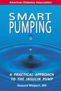 Paperback Smart Pumping: For People with Diabetes Book