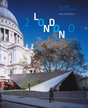 Hardcover London 2000+: New Architecture Book