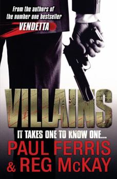 Paperback Villains: It Takes One to Know One. Paul Ferris & Reg McKay Book