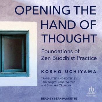 MP3 CD Opening the Hand of Thought: Foundations of Zen Buddhist Practice Book
