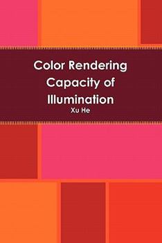 Paperback Color Rendering Capacity of Illumination Book