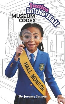 Justice in the Hall: Museum Codex