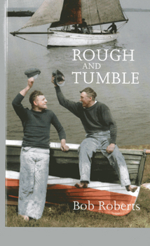 Paperback Rough and Tumble Book