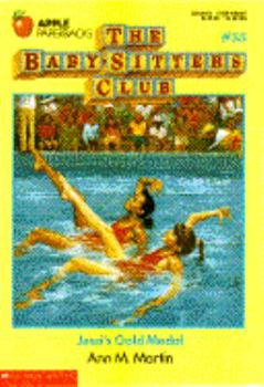 Jessi's Gold Medal - Book #55 of the Baby-Sitters Club