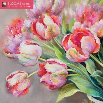 Calendar Blooms by Nel Whatmore Wall Calendar 2022 (Art Calendar) Book