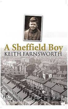 Paperback A Sheffield Boy. Keith Farnsworth Book