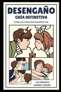 Desengaño - Consejos para hombres para enfrentar el mundo (Spanish Edition)