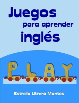 Paperback Juegos para aprender inglés [Spanish] Book