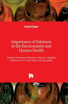 Hardcover Importance of Selenium in the Environment and Human Health Book