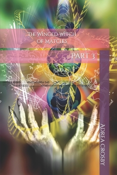 Paperback Winged Witch of Matches: Part 3 Book
