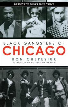 Paperback Black Gangsters of Chicago Book