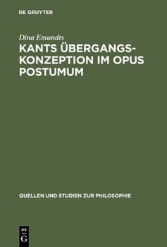 Hardcover Kants Übergangskonzeption im Opus postumum [German] Book