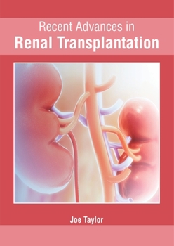 Hardcover Recent Advances in Renal Transplantation Book