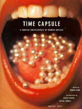 Paperback Time Capsule: A Concise Encyclopedia by Women Artists Book