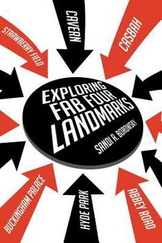 Paperback Exploring Fab Four Landmarks Book