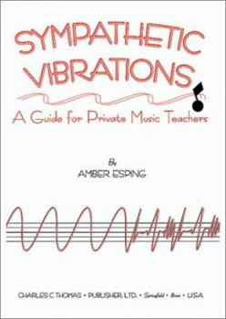Plastic Comb Sympathetic Vibrations: A Guide for Private Music Teachers Book