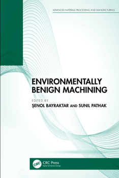 Hardcover Environmentally Benign Machining Book