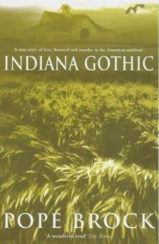 Paperback Indiana Gothic Book